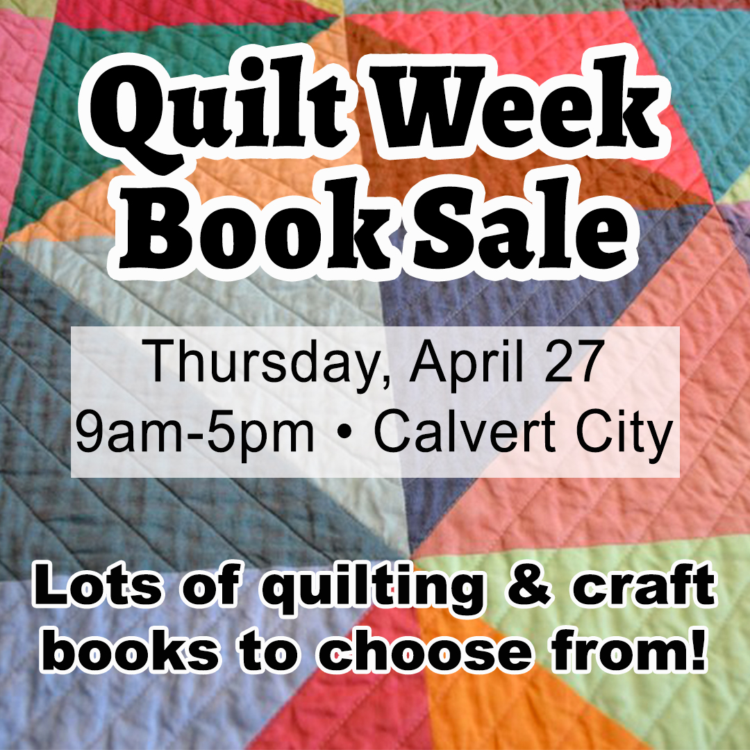 Quilt Week Book Sale — City of Calvert